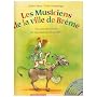 Musiciens de Breme Livre Musical avec CD