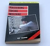 Mastering social welfare