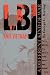 LBJ and Vietnam: A Different Kind of War (Administrative History of the Johnson Presidency Series) LBJ and Vietnam: A Different Kind of War (Administrative History of the Johnson Presidency Series)