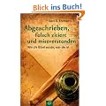 Abgeschrieben, falsch zitiert und missverstanden: Wie die Bibel wurde, was sie ist