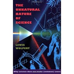 The Unnatural Nature of Science