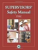 Supervisors Safety Manual 10th Edition