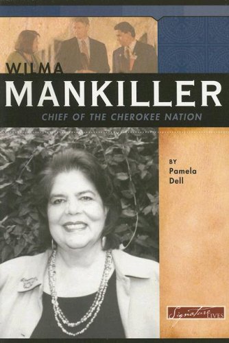 City Travel Guides Discounted  Books : Wilma Mankiller: Chief of the Cherokee Nation (Signature Lives)
