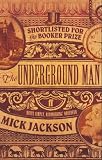 The Underground Man