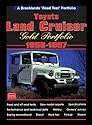 Toyota Land Cruiser: Gold Portfolio 1956-1987