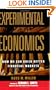 Experimental Economics: How We Can Build Better Financial Markets