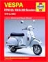 Haynes Service and Repair Manual Vespa P/PX125, 150 & 200