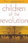 Children of the Revolution. Dinaw Mengestu