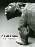 Cameroun: Arts traditionnels