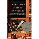 Mr. Wilson's Cabinet Of Wonder: Pronged Ants, Horned Humans, Mice on Toast, and Other Marvels of Jurassic Techno logy