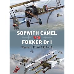 Duel 7: Sopwith Camel vs Fokker Dr I: Western Front 1917-18 (Duel)