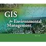 GIS for Environmental Management