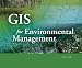 GIS for Environmental Management