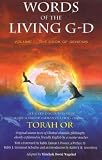 Words of the Living G-D: Selected Discourses from Rabbi Schneur Zalman of Liadi s Torah or