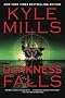 Darkness Falls Darkness Falls