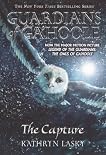 The Capture (Guardians of Ga'hoole)