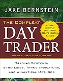 The compleat day trader : trading systems, strategies, timing indicators, and analytical methods
