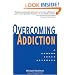 Overcoming Addiction: A Common Sense Approach