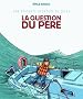 Une �patante aventure de Jules, tome 5 : La Question du p�re