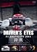 Driver’s Eyes F1日本グランプリ 2011 鈴鹿 [DVD]