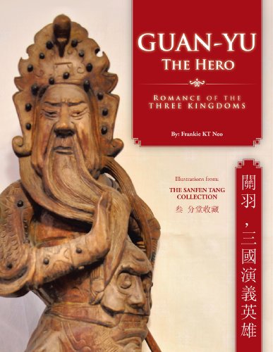 Guan-Yu the Hero: Romance of the Three Kingdoms (關羽, 三國演義英雄)