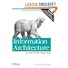 Information Architecture for the World Wide Web: Designing Large-Scale Web Sites