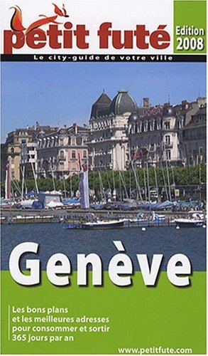 City Travel Guides Discounted  Livres : Le Petit Futé Genève