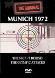 Munich 1972 - The Secrets Behind The Olympic Attacks