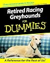 Retired Racing Greyhounds For Dummies®