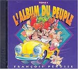 L'Album du peuple, tome 1