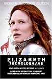 Elizabeth the Golden Age: A Novel of Queen Elizabeth