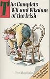 The complete wit and wisdom of the Irish