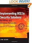 Implementing 802.1X Security Solution...