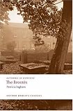 The Brontes (Authors in Context) (Oxford Worlds Classics)