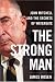 Books : The Strong Man: John Mitchell and the Secrets of Watergate