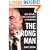 The Strong Man: John Mitchell and the Secrets of Watergate