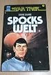 Spocks Welt. STAR TREK. Raumschiff Enterprise. Roman.