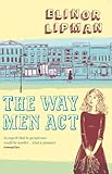 The way men act