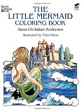 The Little Mermaid Coloring Book (Dover Classic Stories Coloring Book)