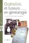 Orphelins et tuteurs en g�n�alogie :...