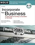 Incorporate Your Business: A Legal Guide to Forming a Corporation in Your State