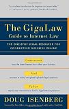 GigaLaw Guide to Internet Law