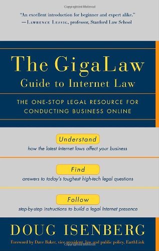 GigaLaw Guide to Internet Law