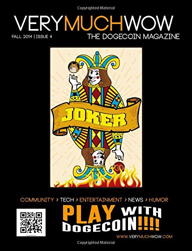 Very Much Wow | The Dogecoin Magazine | Fall 2014