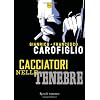 Cacciatori nelle tenebre