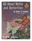 All About Moths and Butterflies (Allabout Books, 15)