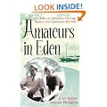 Amateurs In Eden: The Story of a Bohemian Marriage: Nancy and Lawrence Durrell