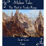 The Thief & Tessika Range (Mokos Tales)