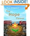 The Hope Flower (a great book for children ages 4 to 8)