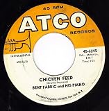 Chicken Feed/That Certain Party (VG+ 45 rpm)